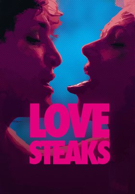 LOVE STEAKS LOVE STEAKS