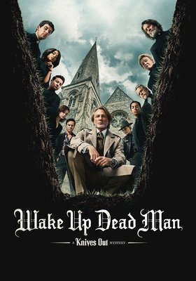 Wake Up Dead Man: A Knives Out Mystery