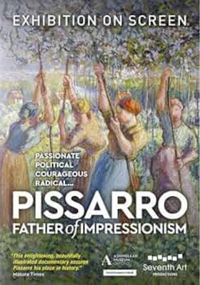 Exhibition On Screen: Pissarro - Vater des Impressionismus