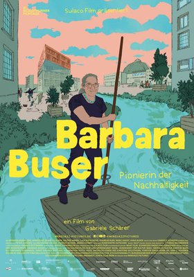 Barbara Buser – Pionierin der Nachhaltigkeit