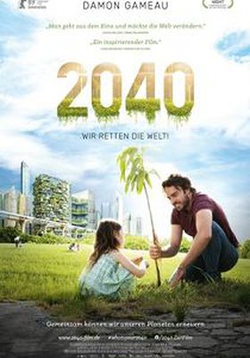 2040 - Wir retten die Welt! 2040 - Wir retten die Welt!