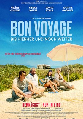 Bon Voyage - Bis hierher und noch weiter