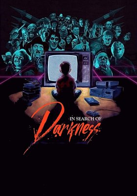 In Search of Darkness - Eine Reise durch den Horrorfilm der 80er Jahre
