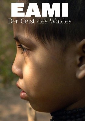Eami, der Geist des Waldes Eami, der Geist des Waldes