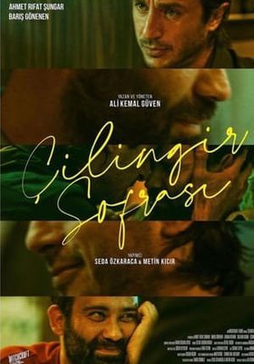 TÜRKISCHE FILMTAGE: ÇILINGIR SOFRASI / A Night in Four Parts