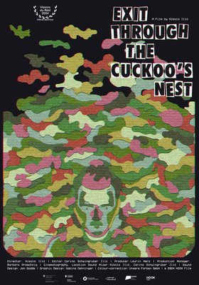Exit through the Cuckoo´s Nest