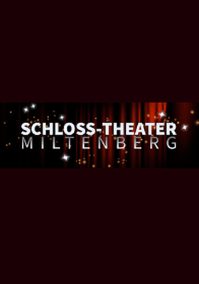 Schloß Theater Miltenberg