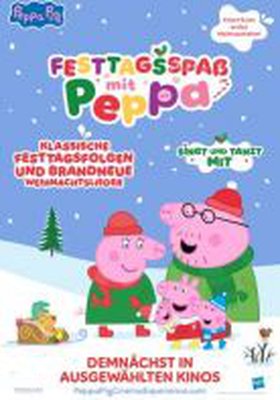 Festtagsspaß mit Peppa - Das Kinoerlebnis