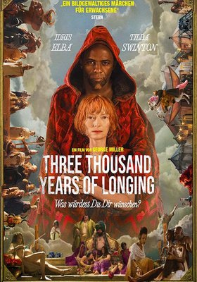 Three Thousand Years of Longing Three Thousand Years of Longing