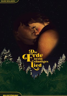 Die Erde ist ein sündiges Lied