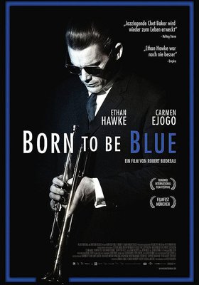Born To Be Blue
