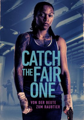 Catch the Fair One