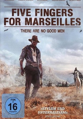 Five Fingers for Marseilles Five Fingers for Marseilles