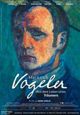 Heinrich Vogeler - Aus dem Leben eines Träumers Heinrich Vogeler - Aus dem Leben eines Träumers
