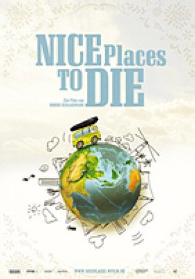 Nice Places to Die Nice Places to Die