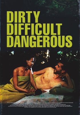 15. ALFILM FESTIVAL BERLIN : DIRTY, DIFFICULT, DANGEROUS
