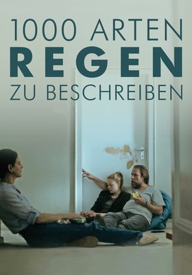 1000 Arten, Regen zu beschreiben 1000 Arten, Regen zu beschreiben