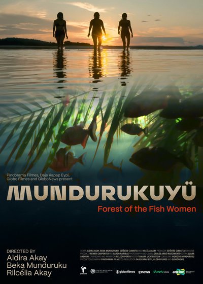 Mundurukuyü – Forest of the Fish Women