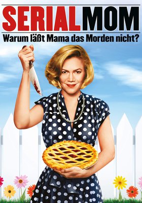Serial Mom - Warum läßt Mama das Morden nicht?