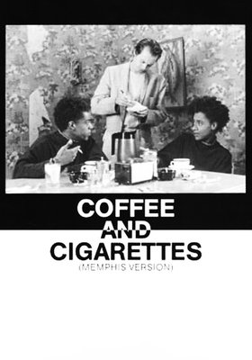 Coffee and Cigarettes