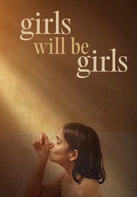GIRLS WILL BE GIRLS