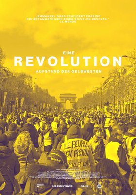 Eine Revolution – Aufstand der Gelbwesten Eine Revolution – Aufstand der Gelbwesten