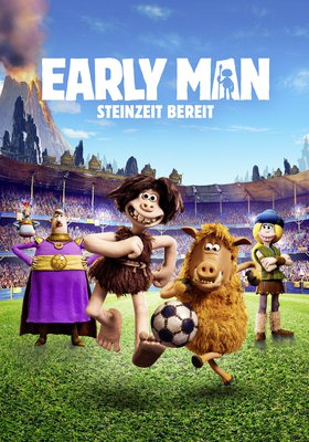 Early Man - Steinzeit Bereit Early Man - Steinzeit Bereit