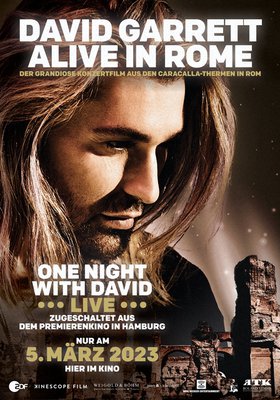David Garrett - ALIVE in Rom David Garrett - ALIVE in Rom