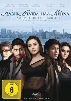 Kabhi Alvida Naa Kehna - Bis dass das Glück uns scheidet