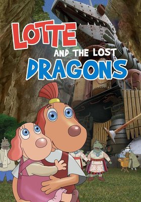 Lotte und die verschwundenen Drachen