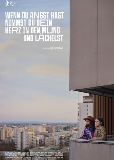 Wenn du Angst hast nimmst du dein Herz in den Mund und lächelst