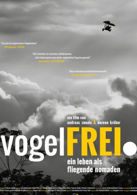 Vogelfrei-Ein Leben Als Fliegende Nomaden Vogelfrei-Ein Leben Als Fliegende Nomaden