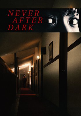 Never After Dark | Japan. OmeU