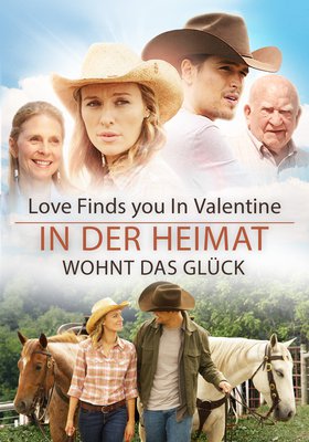 Love Finds You In Valentine - In der Heimat wohnt das Glück