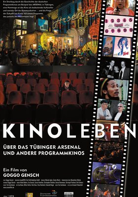 Kinoleben – Über das Arsenal in Tübingen und weitere Programmkinos