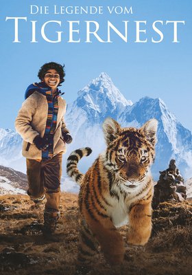 Die Legende vom Tigernest Die Legende vom Tigernest