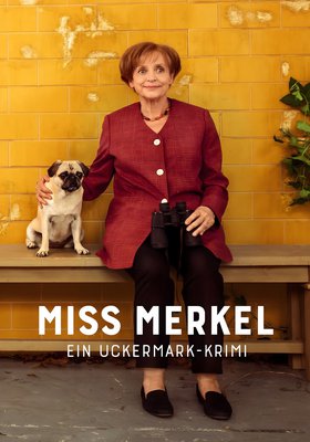 Miss Merkel - Mord auf dem Friedhof