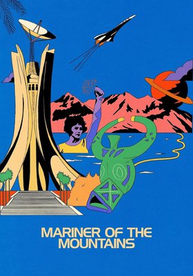Karim Aïnouz: MARINER OF THE MOUNTAINS (OmU)