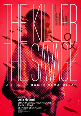 The Killer and the Savage (Ghatel o Vahshi)