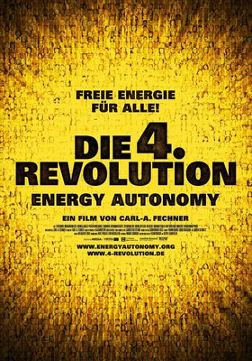 Die 4. Revolution - Energy Autonomy Die 4. Revolution - Energy Autonomy