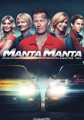Manta Manta - Zwoter Teil Manta Manta - Zwoter Teil