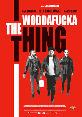 The Woddafucka Thing
