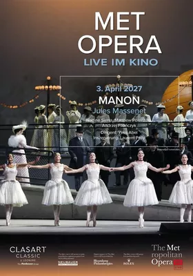 MET 2026/27 Jules Massenet: MANON 