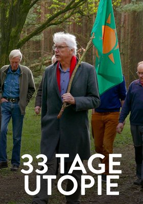 33 Tage Utopie