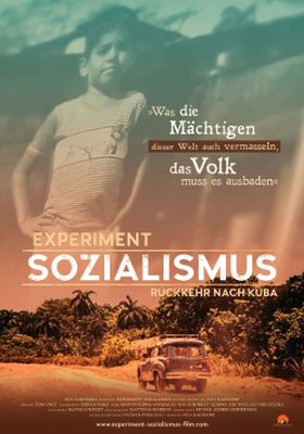 Experiment Sozialismus - Rückkehr nach Kuba Experiment Sozialismus - Rückkehr nach Kuba