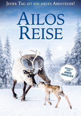 Ailos Reise - Große Abenteuer beginnen mit kleinen Schritten