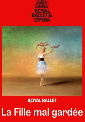 Royal Ballet & Opera 2025/2026: La Fille Mal Gardée