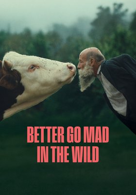 Better go mad in the Wild