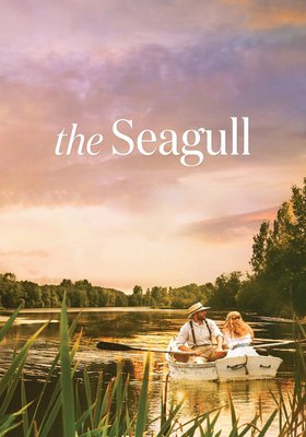 The Seagull - Eine unerhörte Liebe The Seagull - Eine unerhörte Liebe