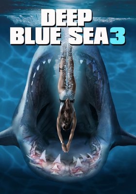 Deep Blue Sea 3 Deep Blue Sea 3